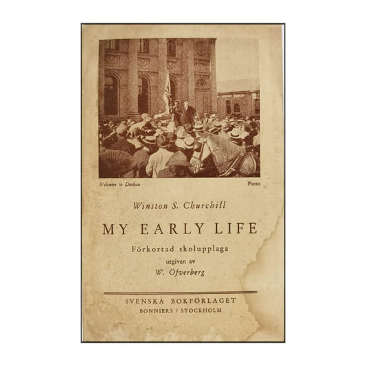 Winston S. Churchill: My Early Life