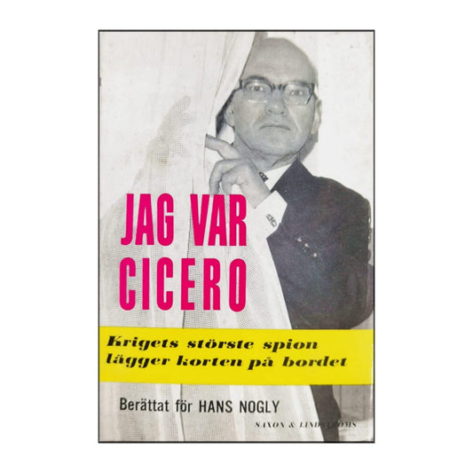 Hans Nogly: Jag Var Cicero