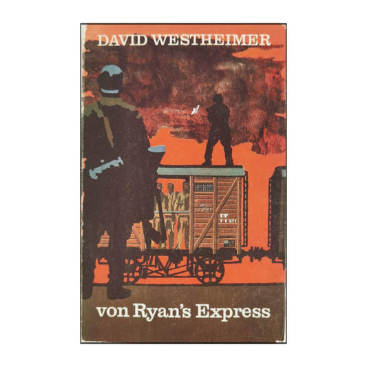 David Westheimer: Von Ryan'S Express
