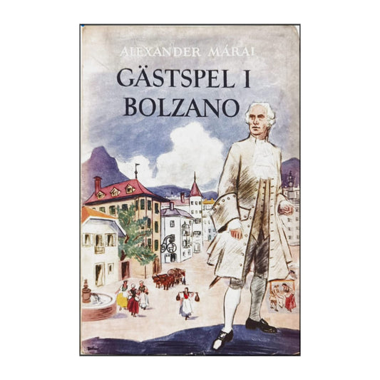 Alexander Màrai: Gästspel I Bolzano