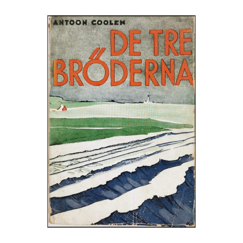Antoon Coolen: De Tre Bröderna