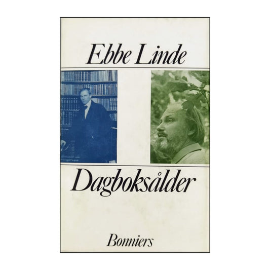 Ebbe Linde: Dagboksålder