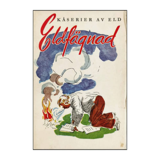 Eld: Eldfängd