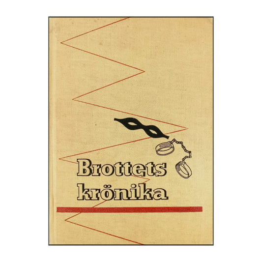 Carl Olof Bernhardsson: Brottets Krönika 1