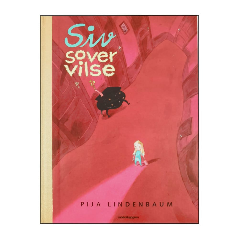 Pija Lindenbaum: Siv Sover Vilse