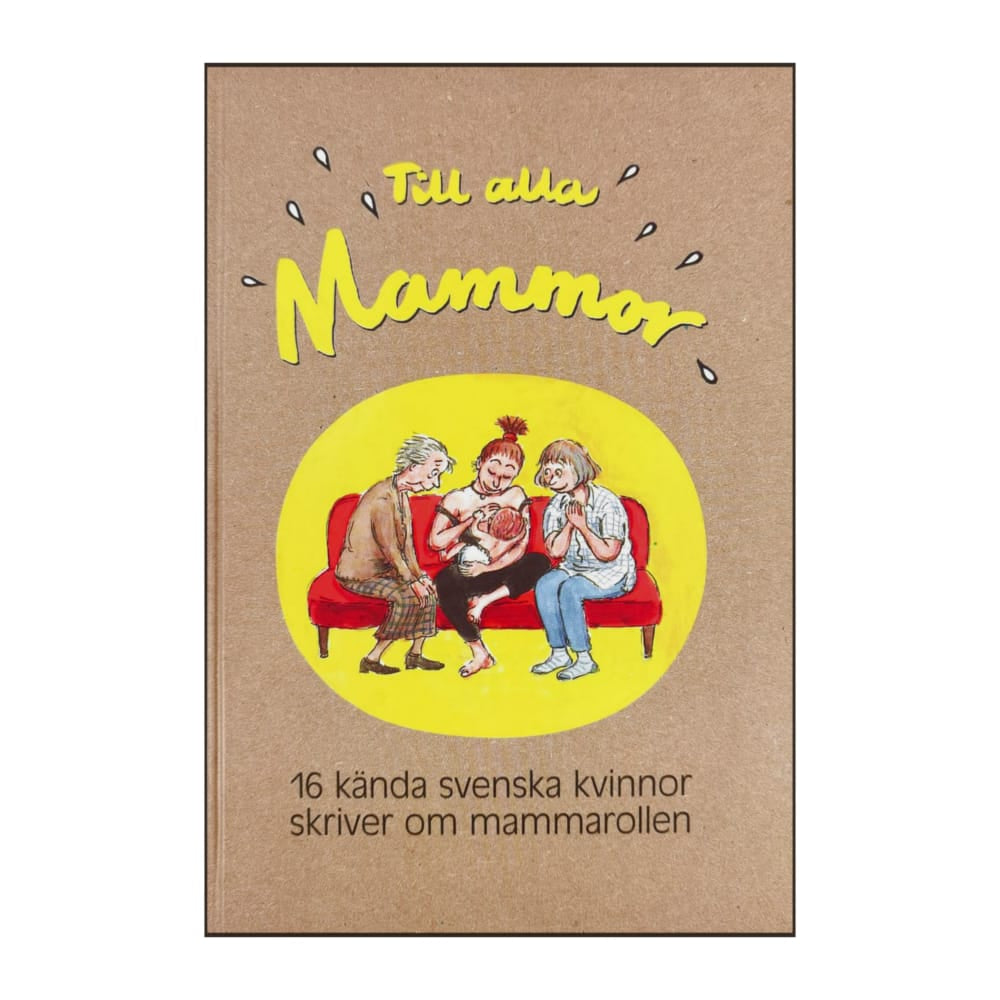Till Alla Mammor