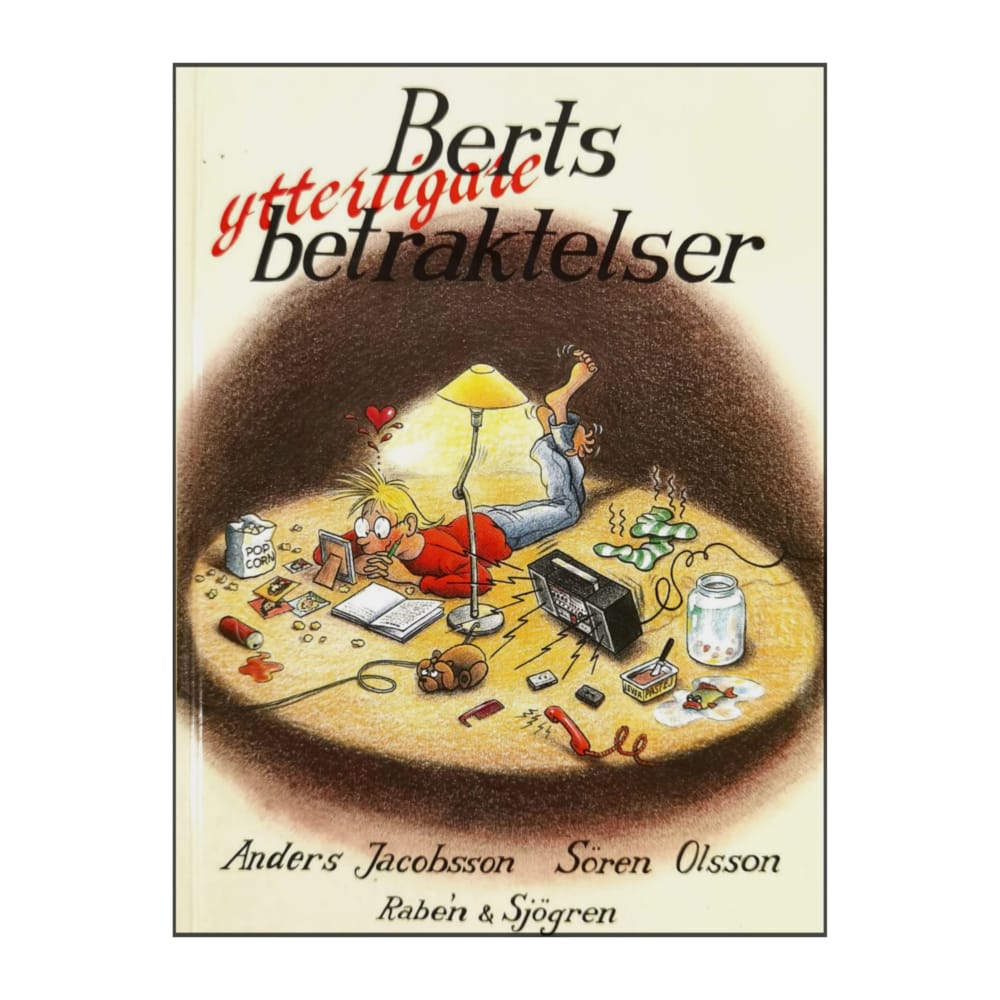 Bert: Berts Ytterligare Betraktelser