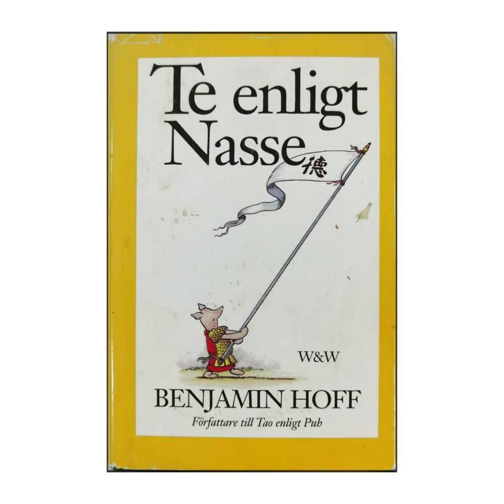 Benjamin Hoff: Te Enligt Nasse