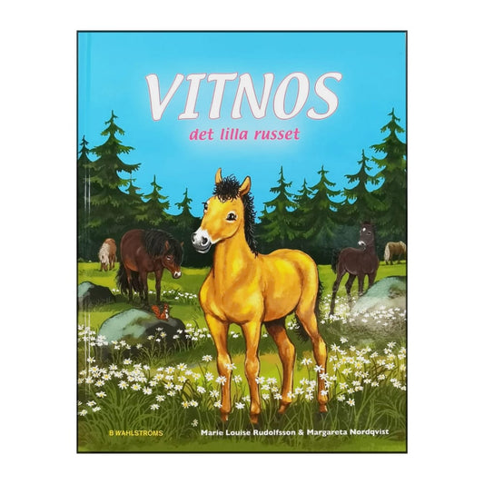 Margareta Nordqvist & Marie Louise Rudolfsson: Vitnos Det Lilla Russet