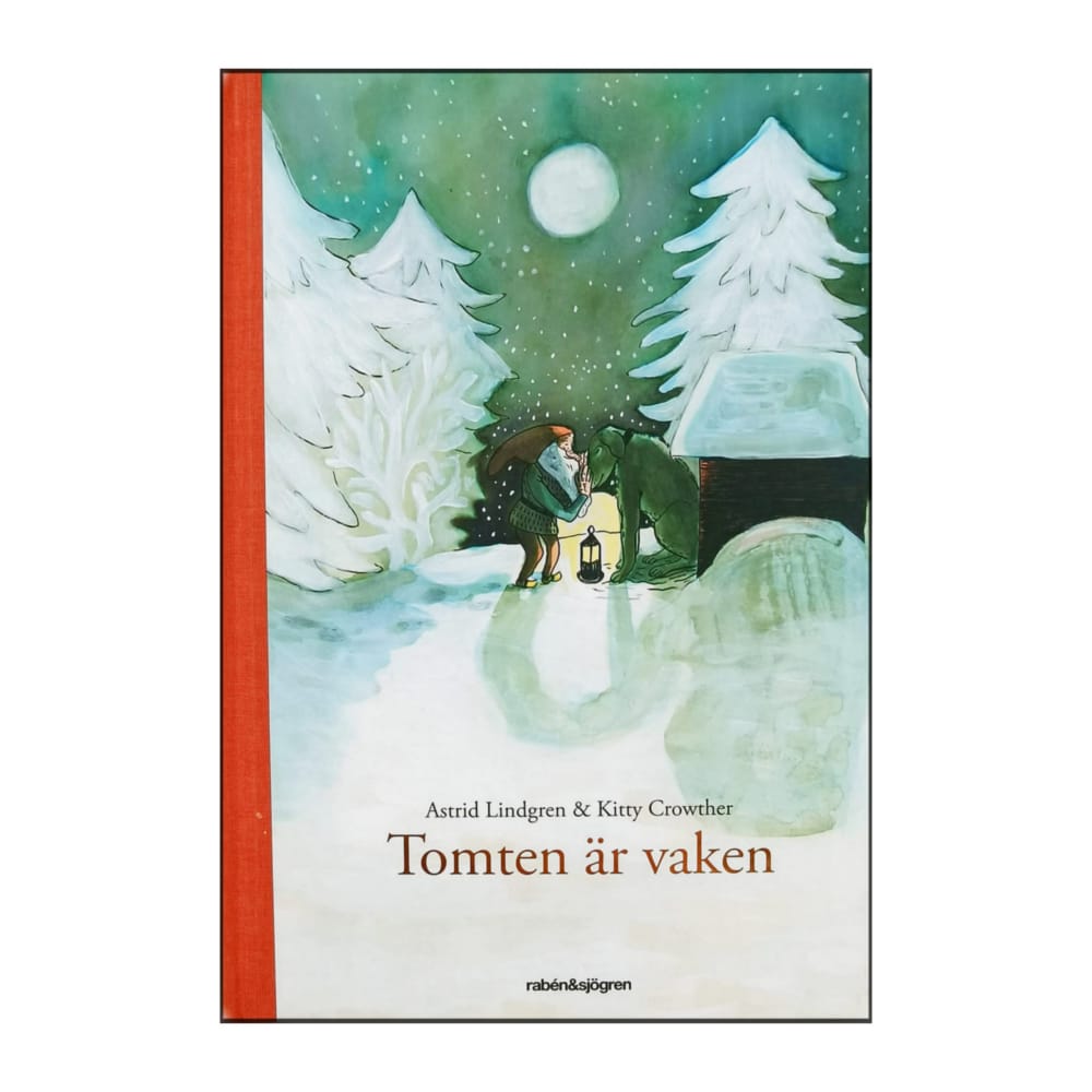 Astrid Lindgren & Kitty Crowther: Tomten Är Vaken