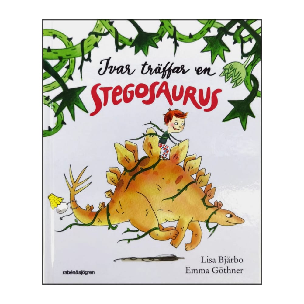 Emma Göthner & Lisa Bjärbo: Ivar Träffar En Stegosaurus