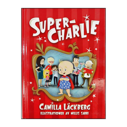 Camilla Läckberg: Supercharlie