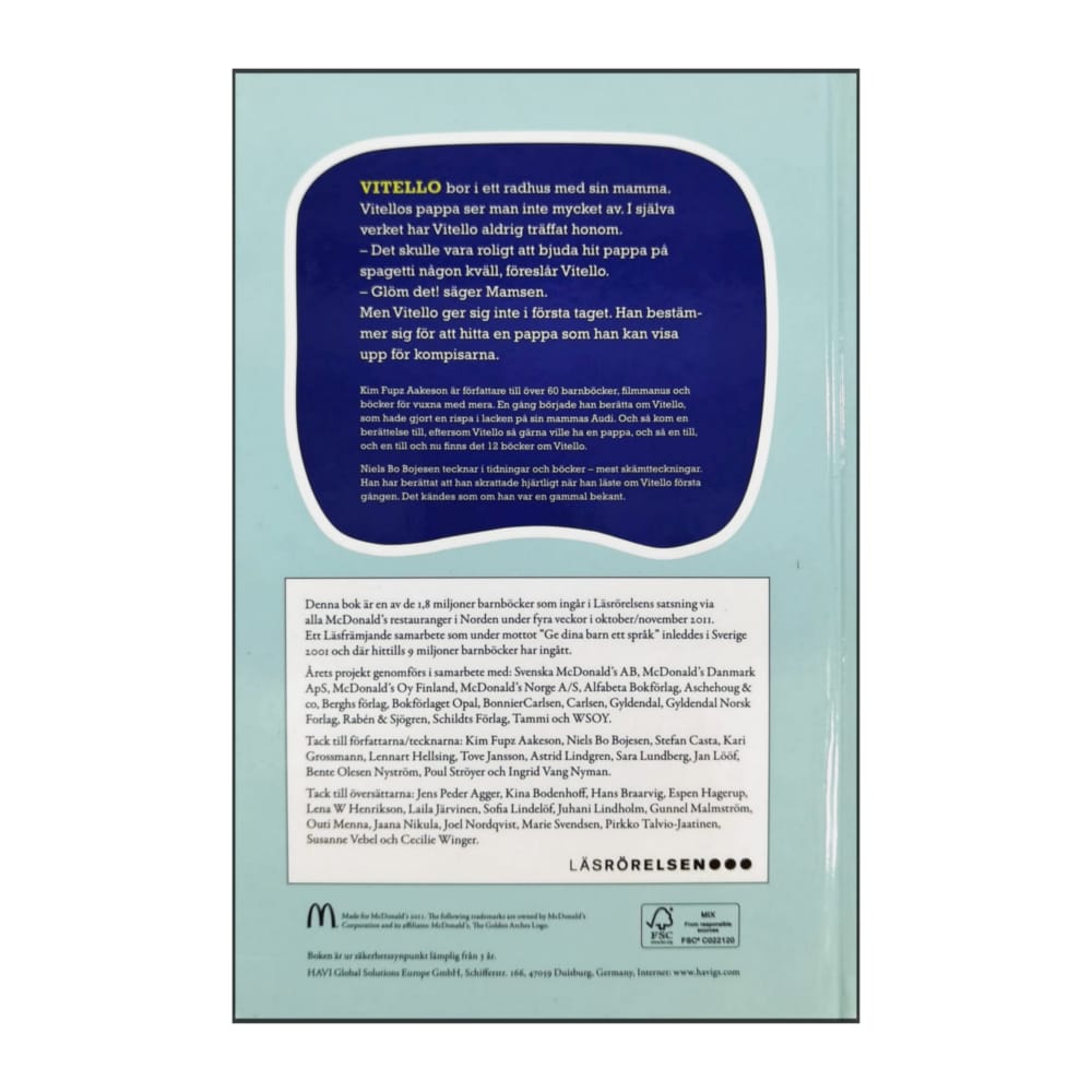 Kim Fupz Aakeson & Niels Bo Bojesen: Vitello Hittar En Pappa