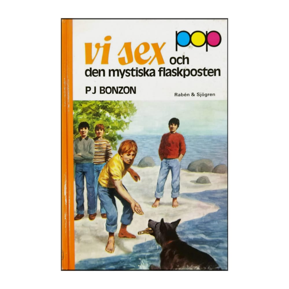 P. J. Bonzon: Vi Sex Och Den Mystiska Flaskposten