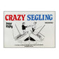 Peter Rigby: Crazy Segling