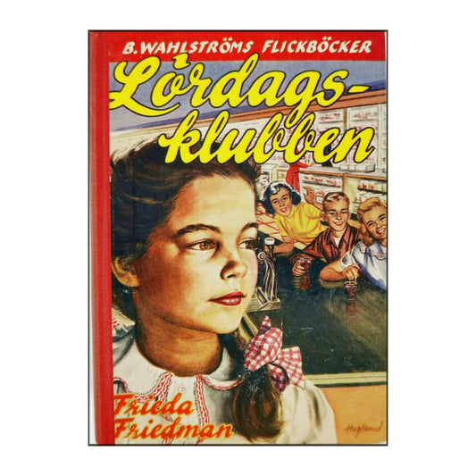 Frieda Friedman: Lördagsklubben