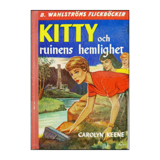 Carolyn Keene: Kitty Och Ruinens Hemlighet