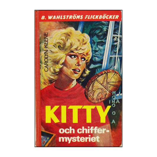 Carolyn Keene: Kitty Och Chiffermysteriet