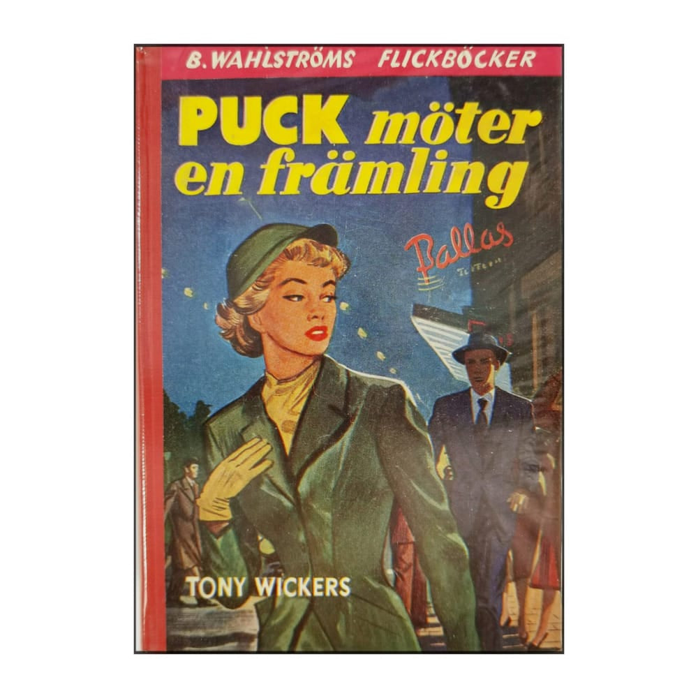 Tony Wickers: Puck Möter En Främling