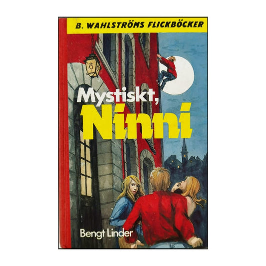 Bengt Linder: Mystiskt Ninni