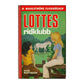 Sven Martinson: Lottes Ridklubb