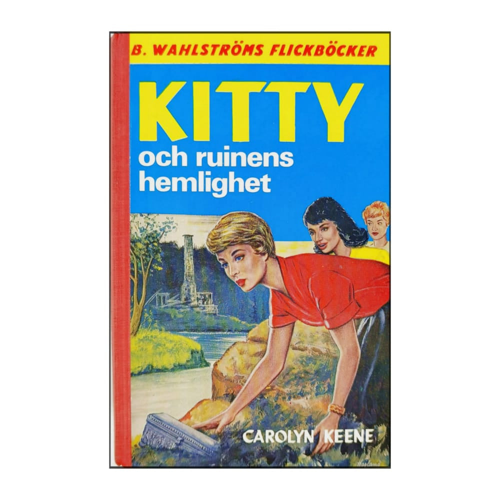 Carolyn Keene: Kitty Och Ruinens Hemlighet