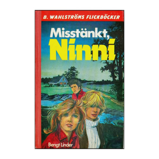 Bengt Linder: Misstänkt Ninni