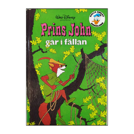 Prins John Går I Fällan