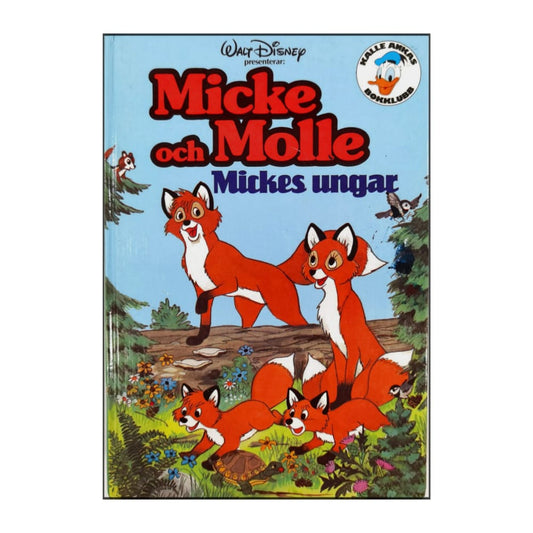 Micke Och Molle Mickes Ungar