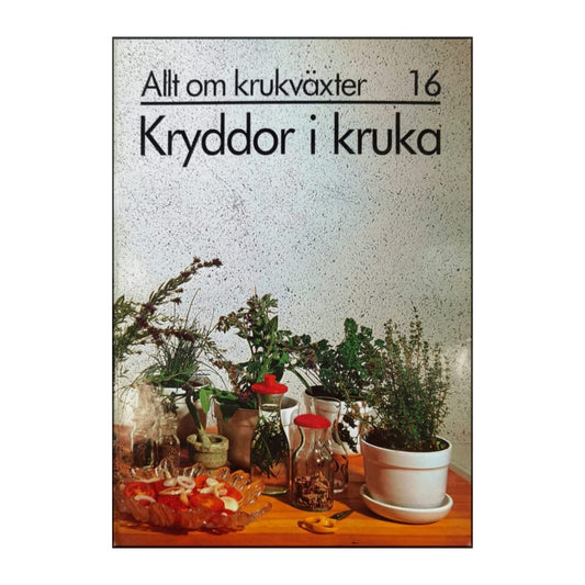 Allt Om Krukväxter 16 Kryddor I Kruka