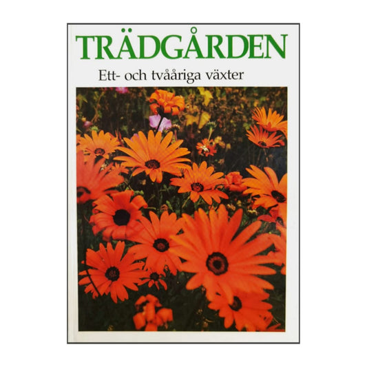 Trädgården Ett Och Tvååriga Växter