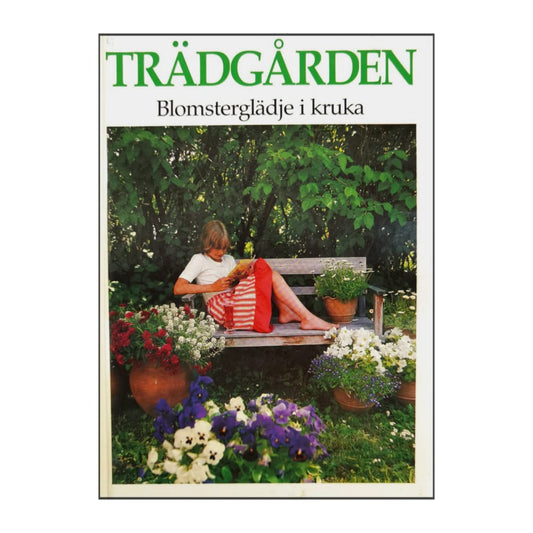 Trädgården Blomsterglädje I Kruka