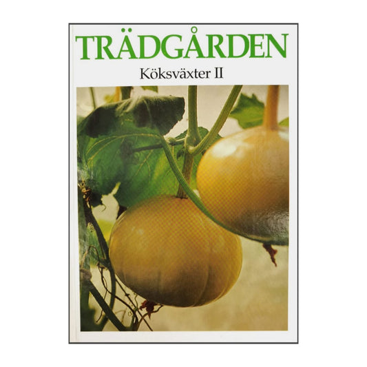 Trädgården Köksväxter 2
