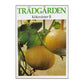 Trädgården Köksväxter 2