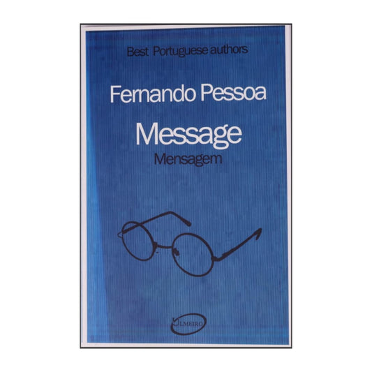 Fernando Pessoa: Message