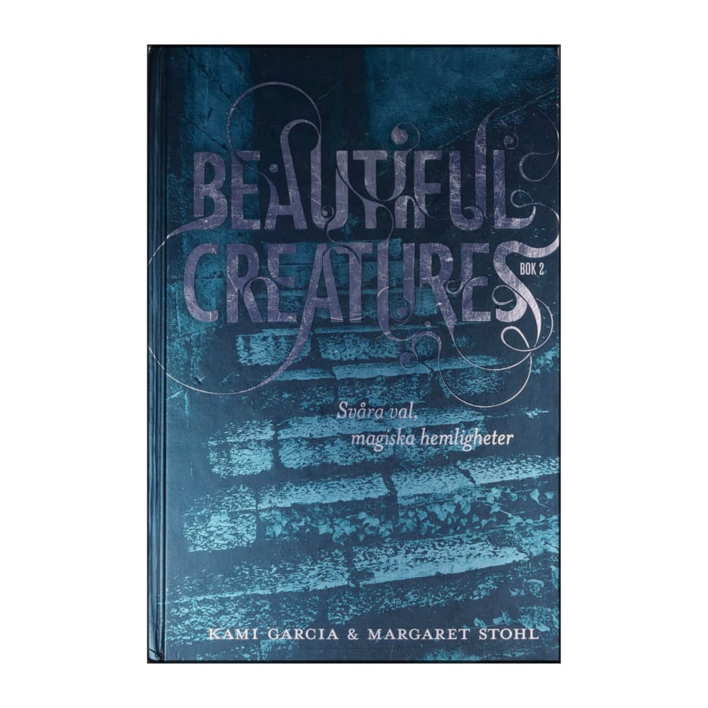 Kami Garcia & Margaret Stohl: Beautiful Creatures