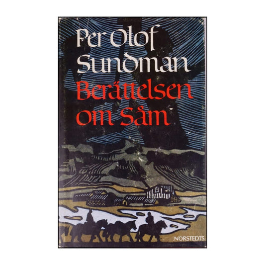 Per Olof Sundman: Berättelsen Om Såm