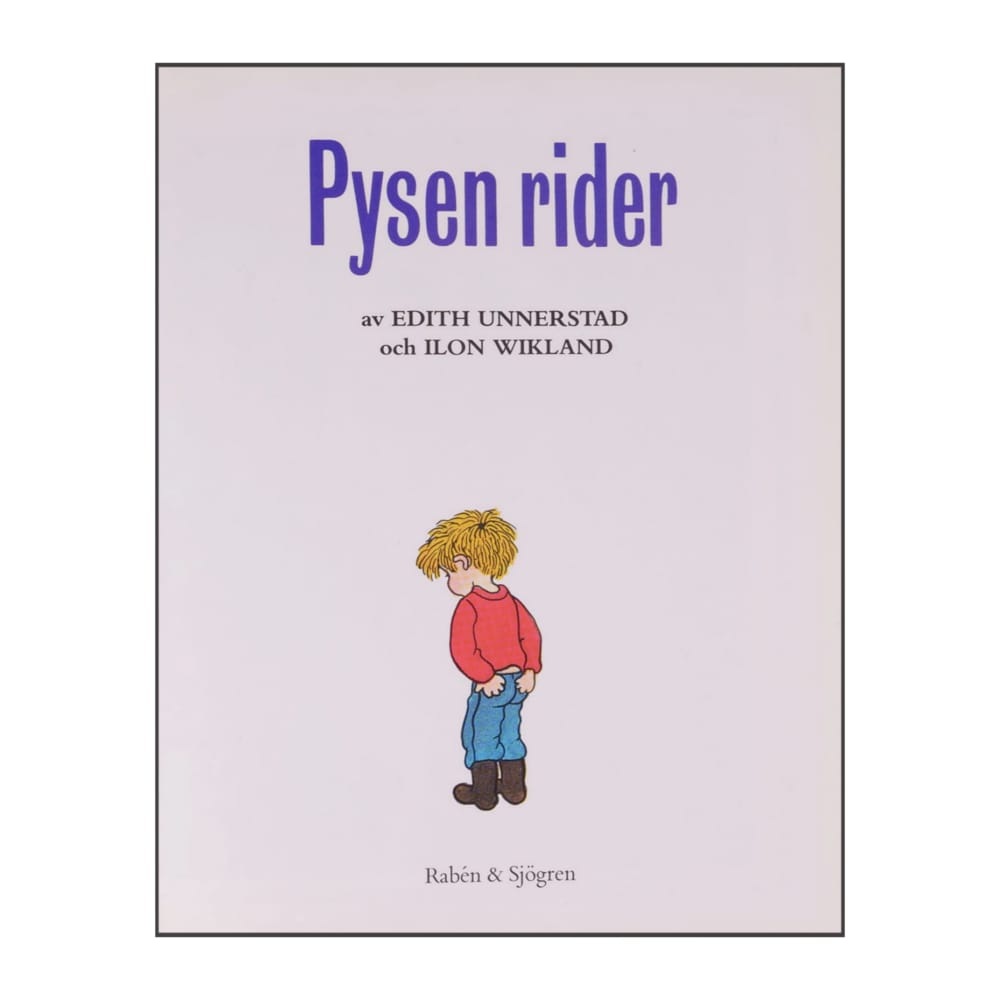 Edith Unnerstad & Ilon Wikland: Pysen Rider