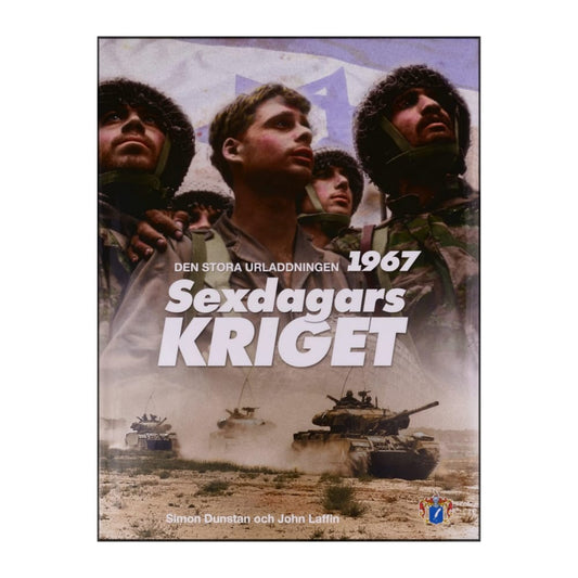 Den Stora Urladdningen 1967 Sexdagars Kriget