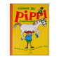 Astrid Lindgren & Ingrid Nyman: Känner Du Pippi Långstrump