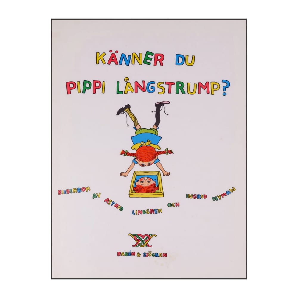Astrid Lindgren & Ingrid Nyman: Känner Du Pippi Långstrump
