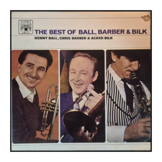Kenny Ball & Chris Barber & Acker Bilk: The Best Of