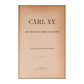 Cecilia Bååth-Holmberg: Carl Xv
