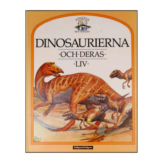 Dinosaurierna Och Deras Liv
