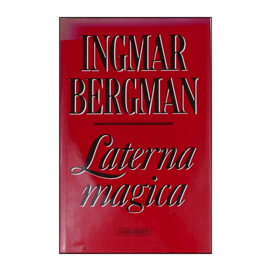 Ingmar Bergman: Laterna Magica