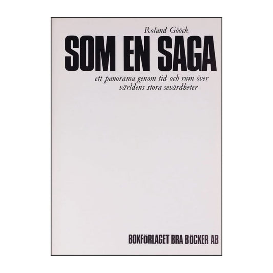 Roland Gööck: Som En Saga