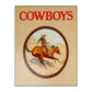 William H. Forbis: Cowboys