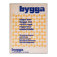 Svensk Byggtjänst: Bygga