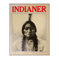 Benjamin Capps: Indianer
