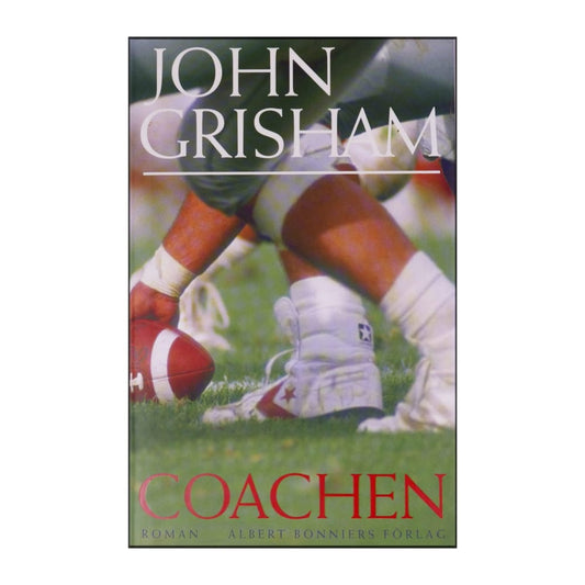 John Grisham: Coachen